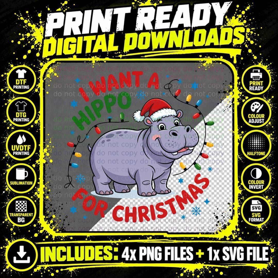 I Want a Hippo for Christmas T-Shirt, Funny Xmas Tee Png SVG Digital Bundle