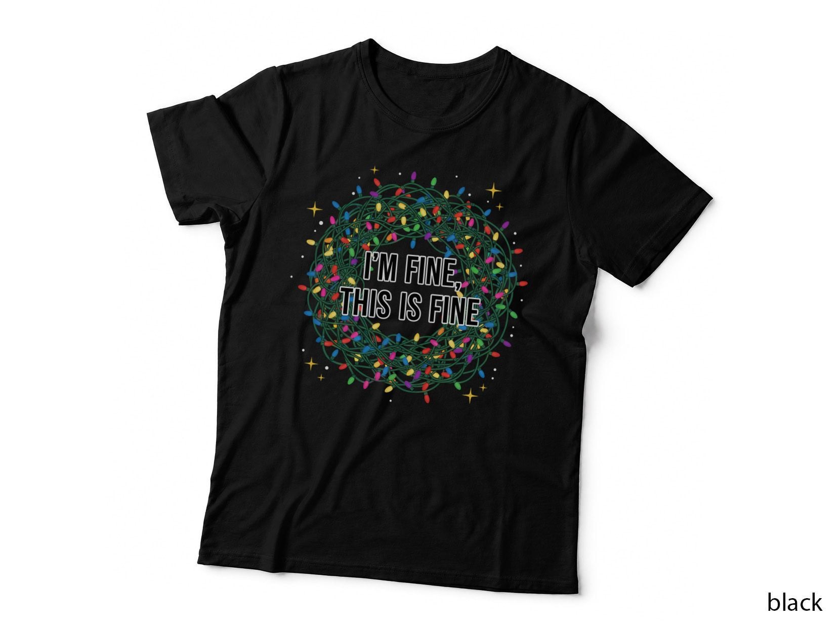 I'm Fine This Is Fine Christmas T-Shirt, Funny Xmas Tee, Ugly Sweater Shirt