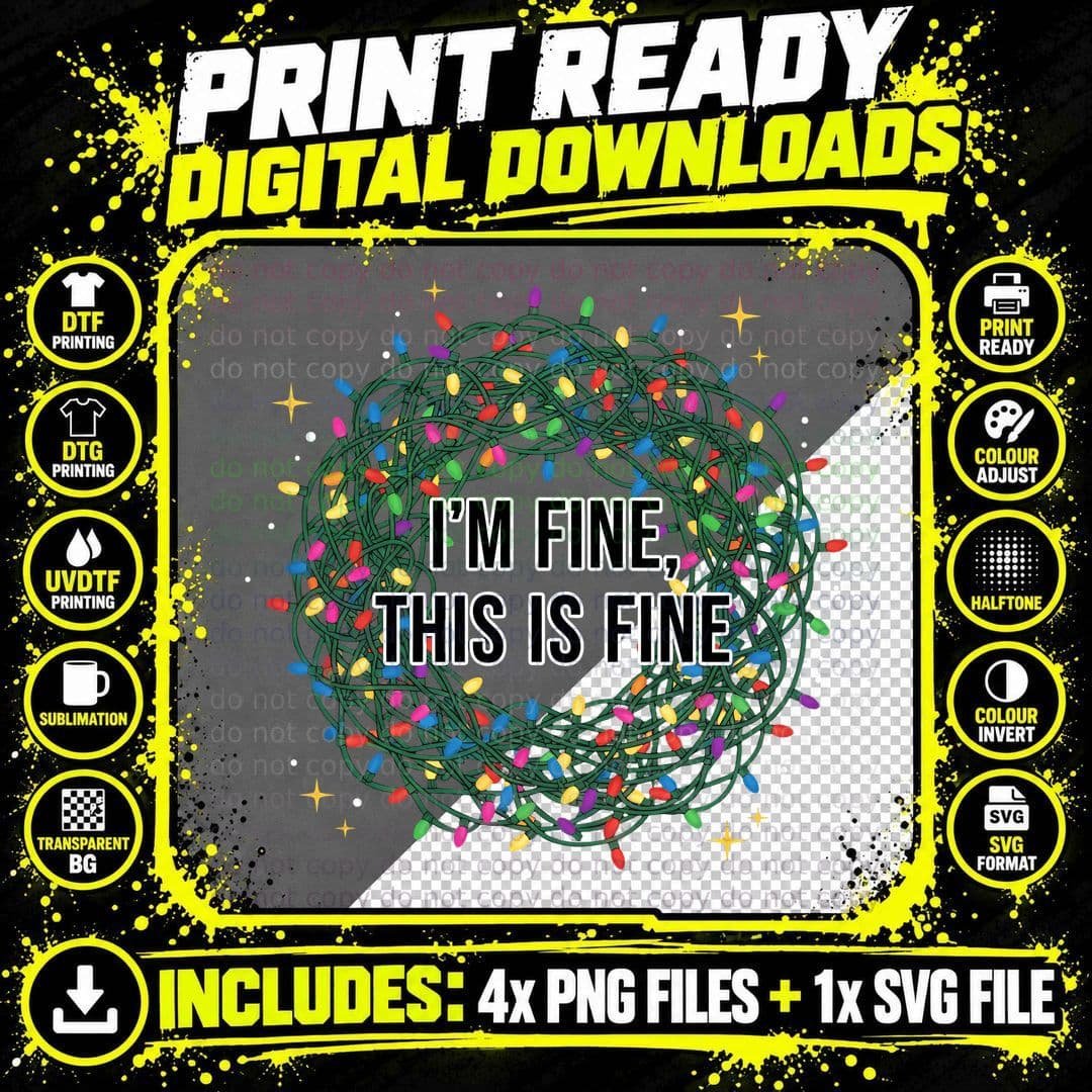 I'm Fine This Is Fine Christmas T-Shirt, Funny Xmas Tee Png SVG Digital Bundle