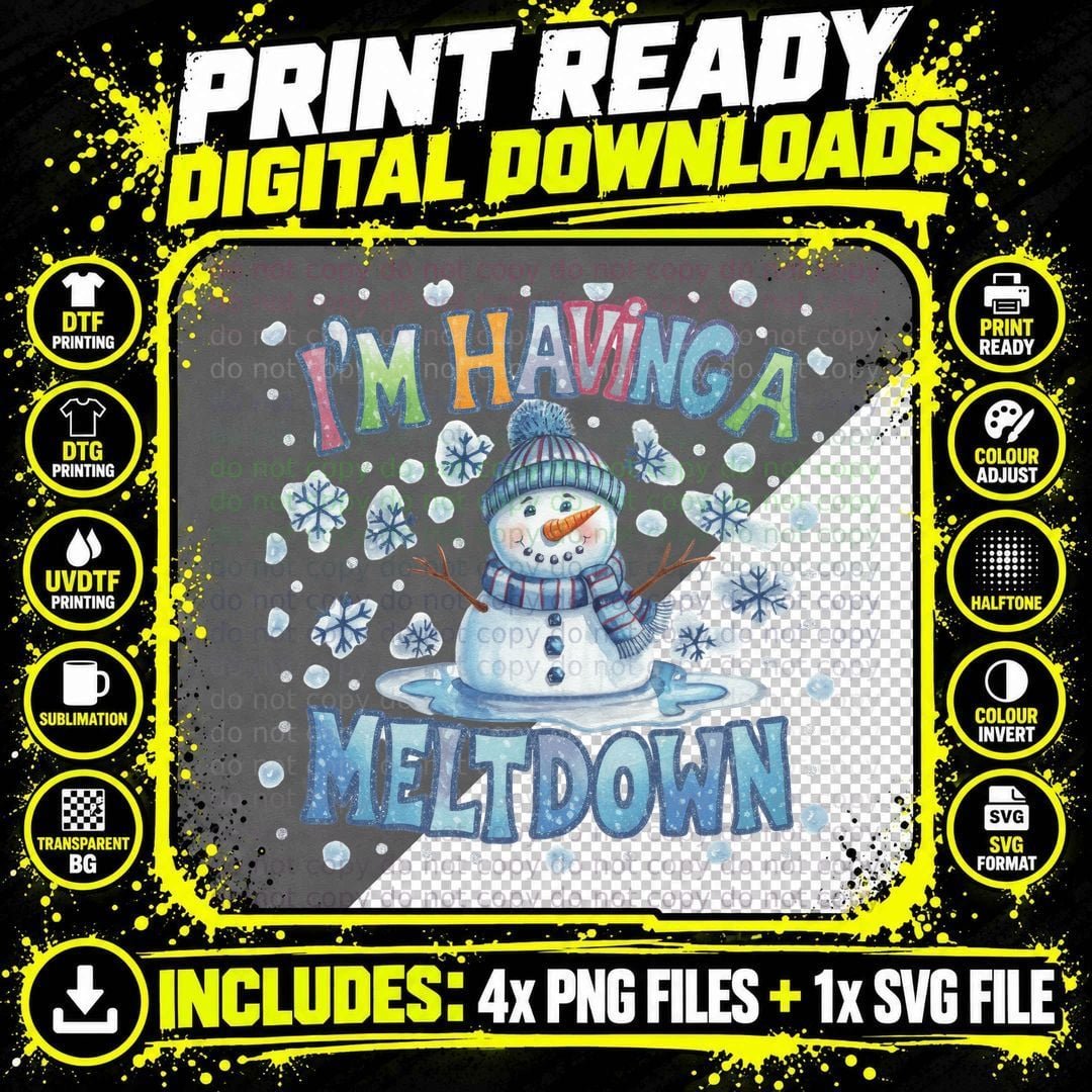 I'm Having a Meltdown Winter T-Shirt Png SVG Digital Bundle