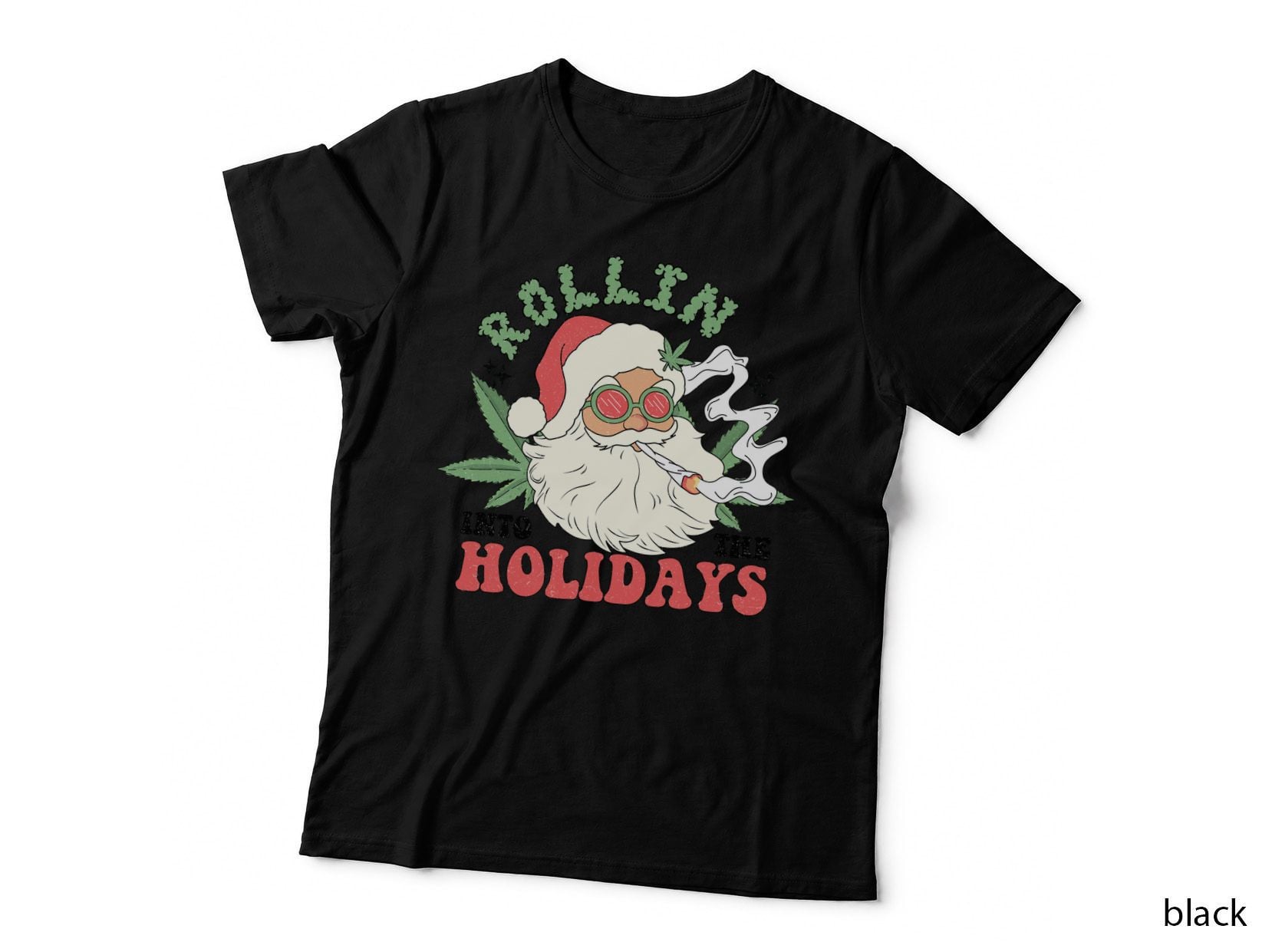 Into the Holidays Christmas T-Shirt, Santa Smoking Weed Graphic Tee