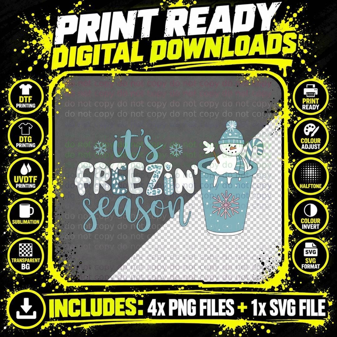 It's Freezin' Season Winter T-Shirt Png SVG Digital Bundle