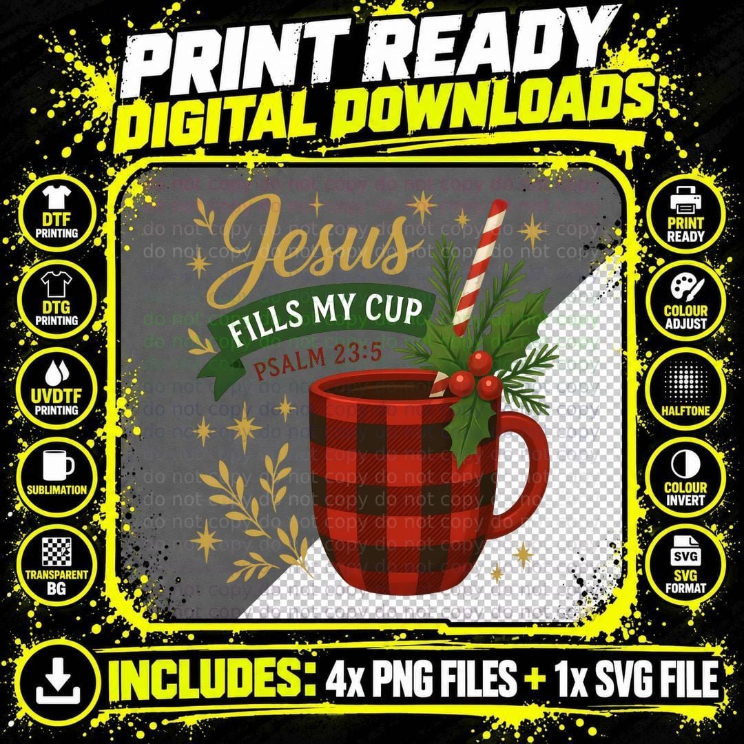 Jesus Fills My Cup Psalm 23 5 Christmas T-Shirt Png SVG Digital Bundle