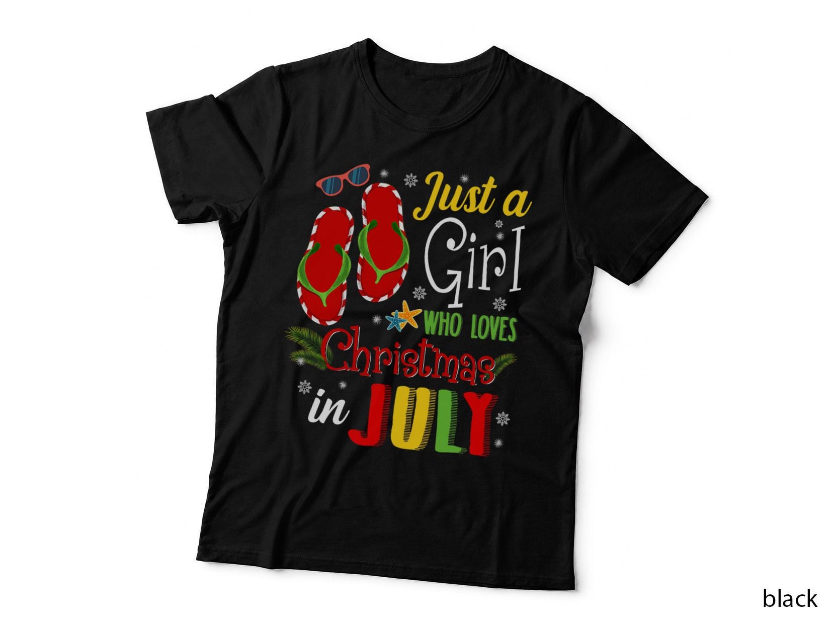 Just a Girl Who Loves Christmas in July Summer Gift, Fun Holiday T-Shirt