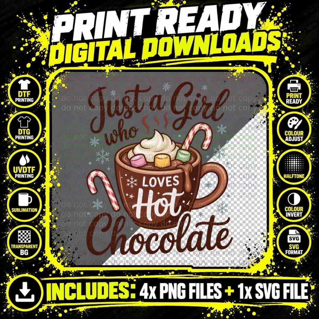 Just a Girl Who Loves Hot Chocolate Christmas T-Shirt Png SVG Digital Bundle