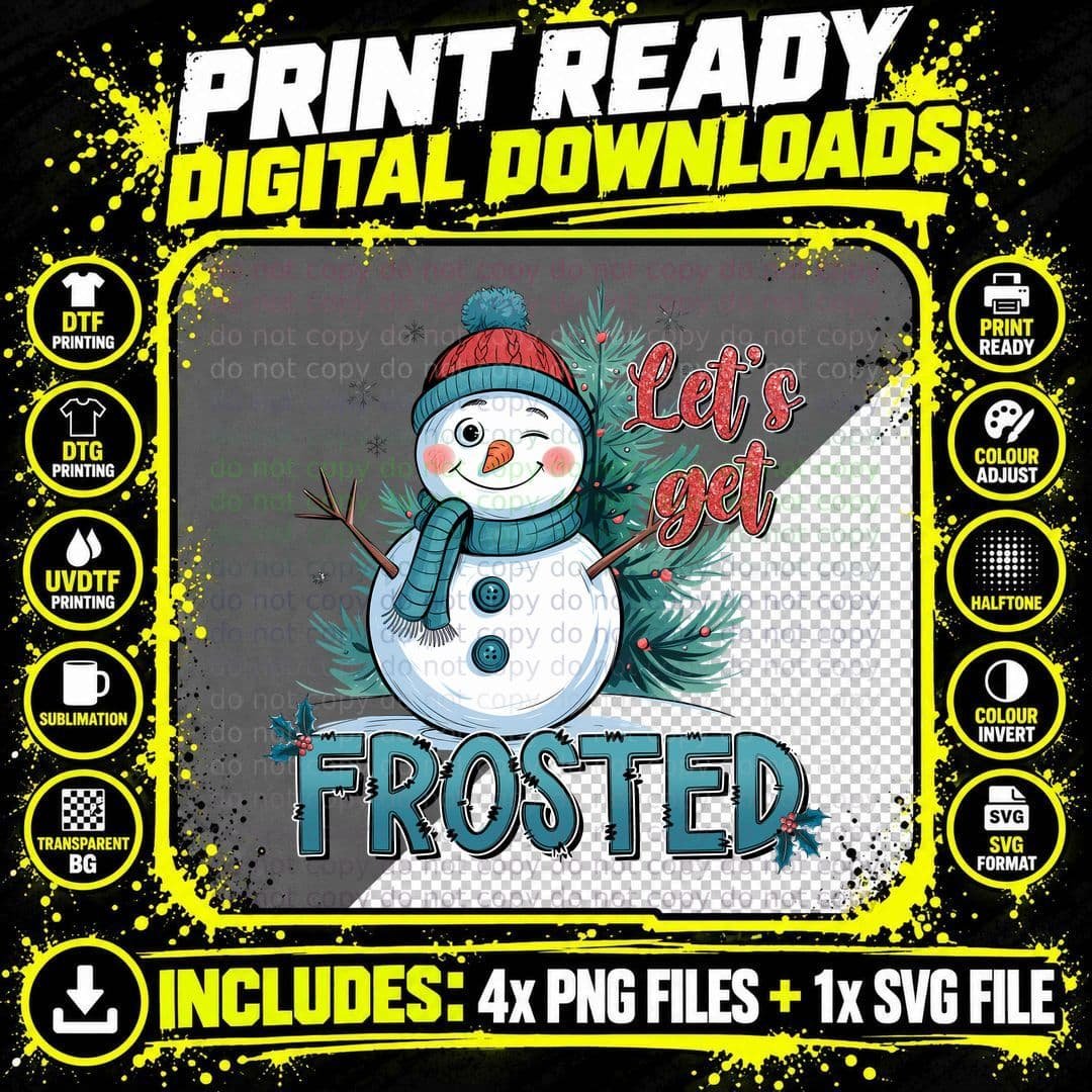 Let's Get Frosted Winter T-Shirt, Festive Snowman with Png SVG Digital Bundle