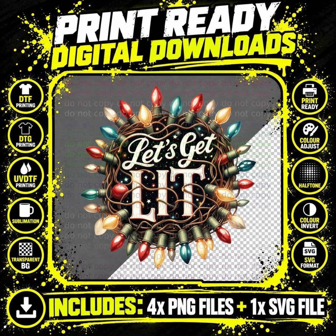 Let's Get Lit Christmas Design T-Shirt, Funny Xmas Tee Png SVG Digital Bundle
