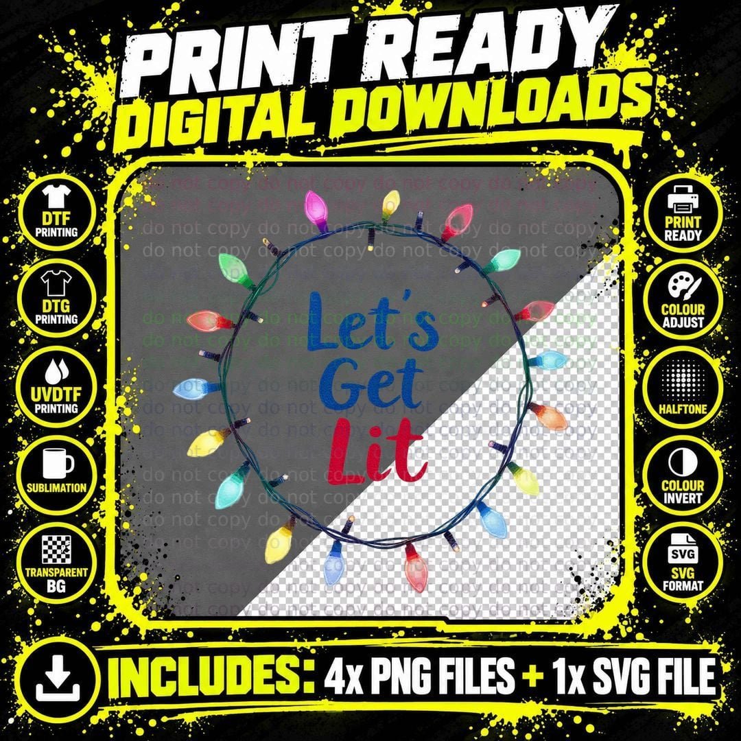 Let's Get Lit Christmas T-Shirt, Funny Xmas Tee Png SVG Digital Bundle