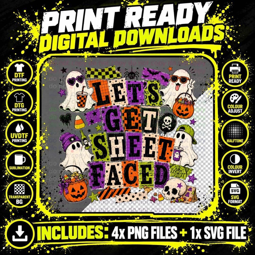 Let's Get Sheet Faced Halloween T-Shirt Png SVG Digital Bundle