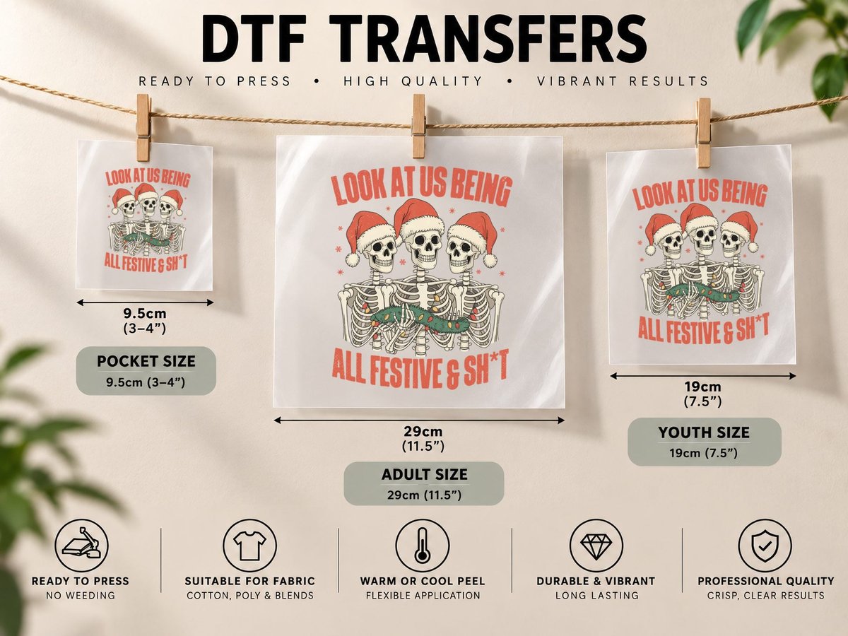 Look at Us Being All Festive & Sh T Christmas, Funny Xmas DTF Transfer Iron On