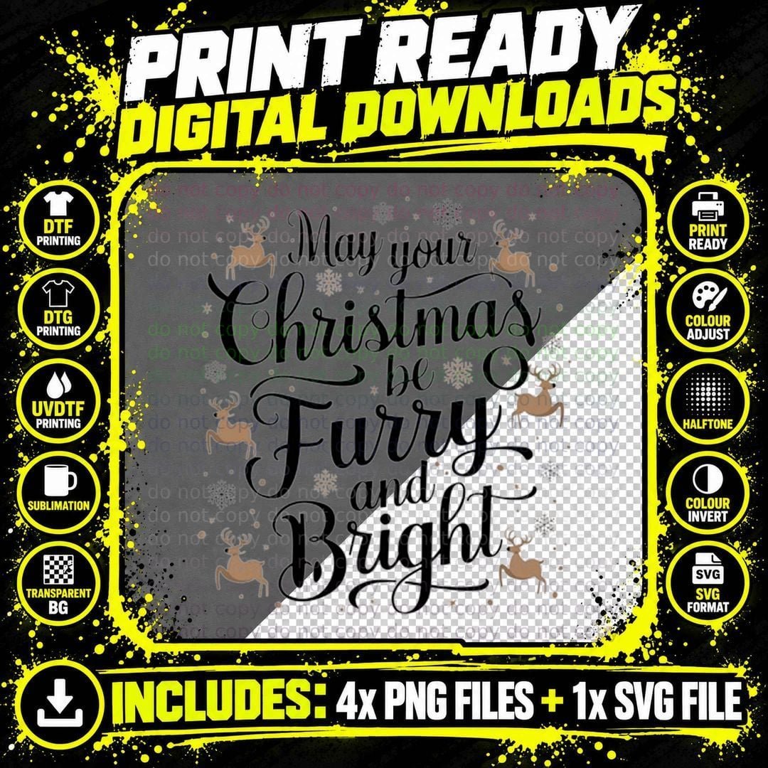 May Your Christmas Be Furry and Bright Christmas T-Shirt Png SVG Digital Bundle