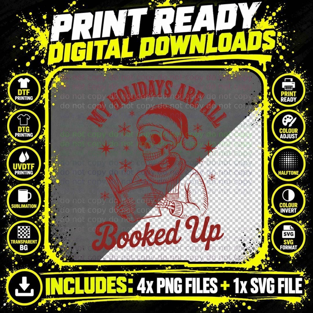 My Holidays Are All Booked up Christmas T-Shirt Png SVG Digital Bundle