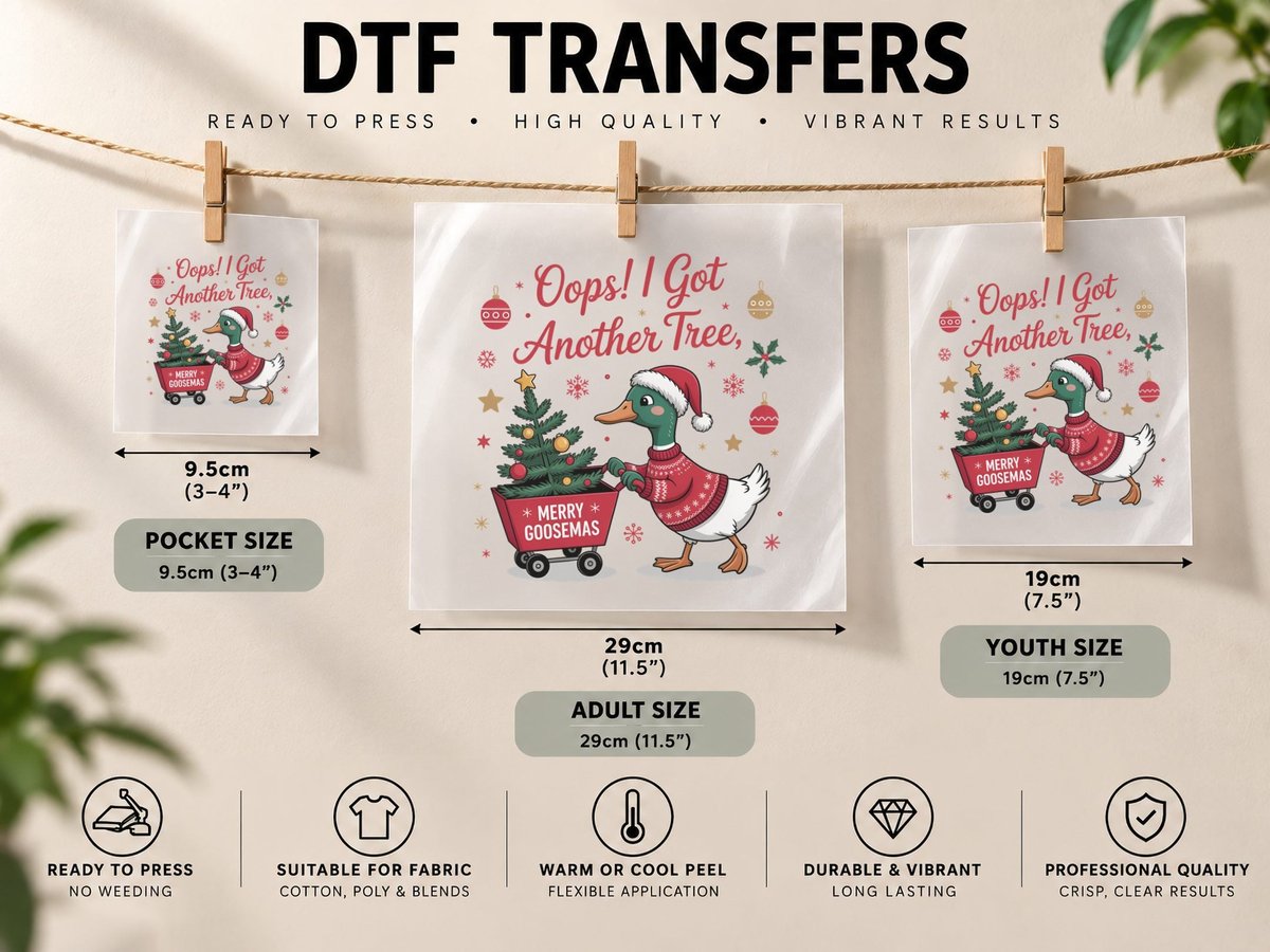 Oops! I Got Another Tree Merry Goosemas Christmas DTF Transfer Iron On