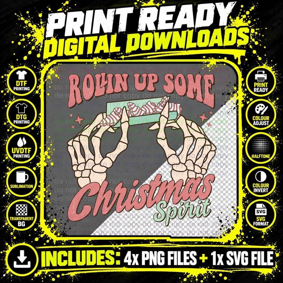 Rollin up Some Christmas Spirit Christmas T-Shirt Png SVG Digital Bundle