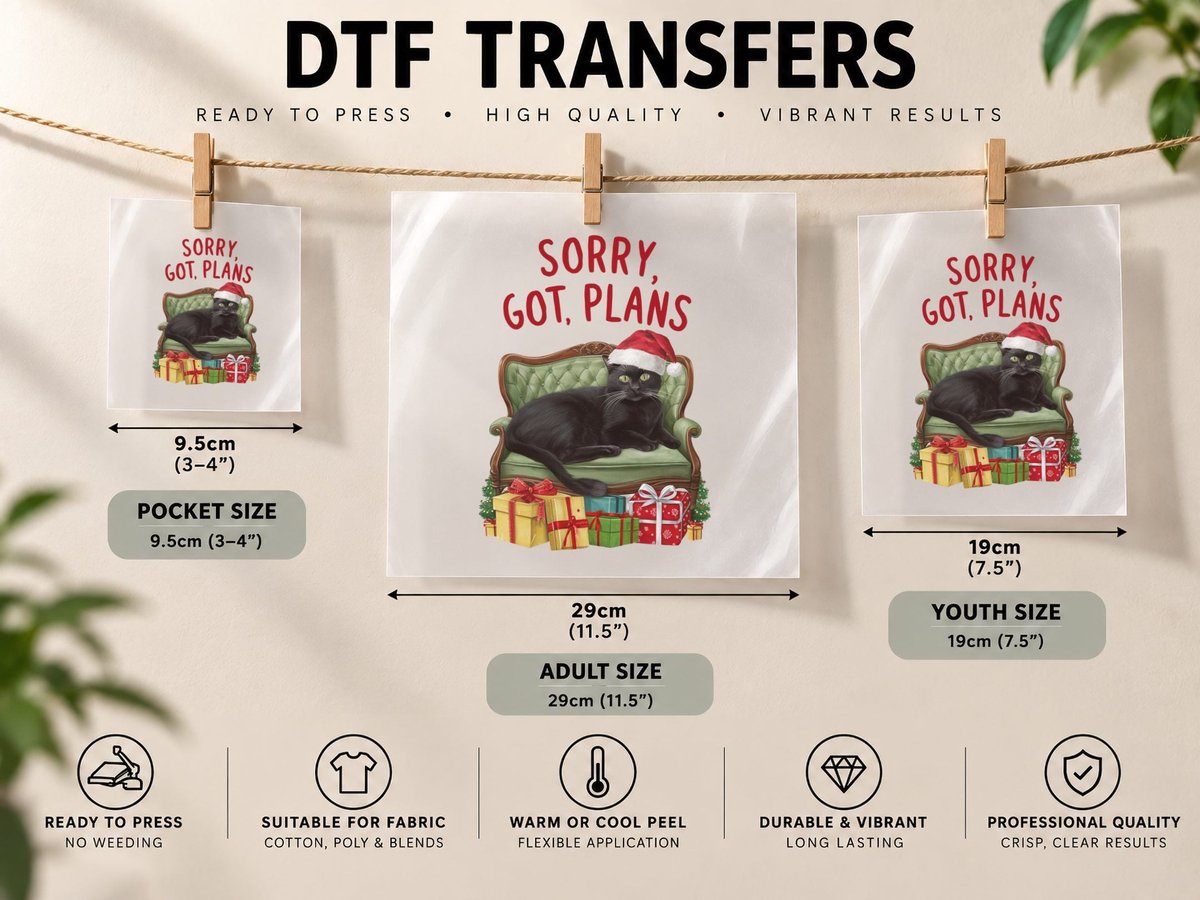 Sorry Got Plans Christmas Design, Funny Xmas DTF Transfer Iron On