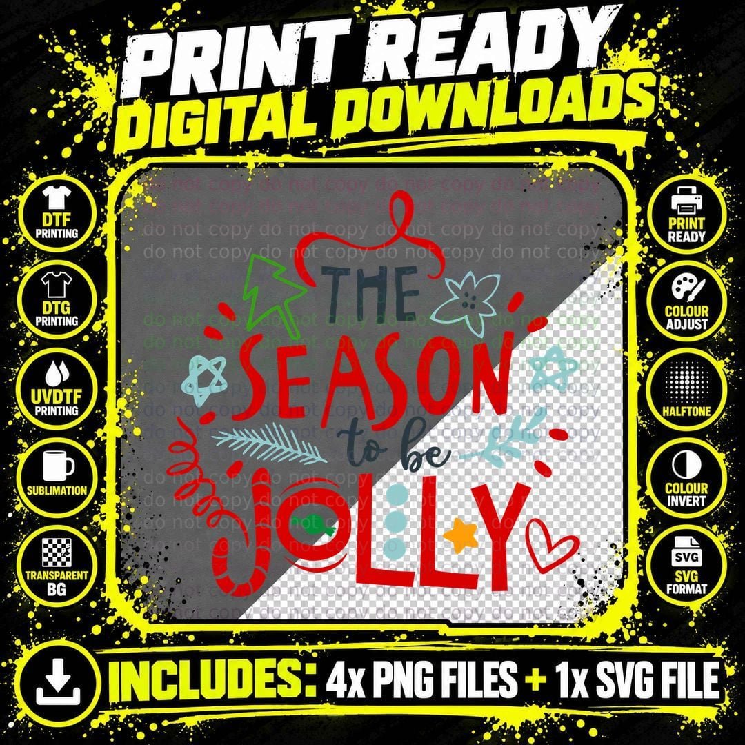 The Season to Be Jolly T-Shirt Png SVG Digital Bundle