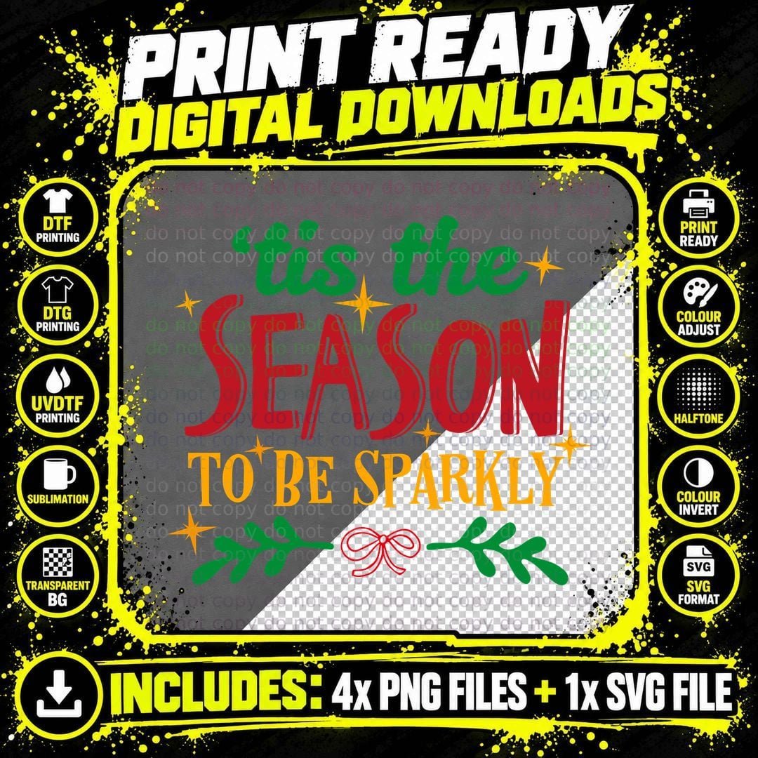 Tis the Season to Sparkle T-Shirt Png SVG Digital Bundle