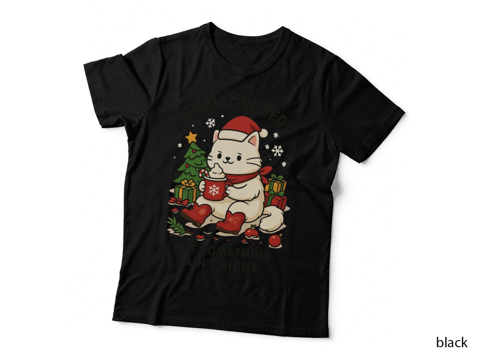 Undiagnosed but Something Ain't Right Christmas T-Shirt, Funny Xmas Tee