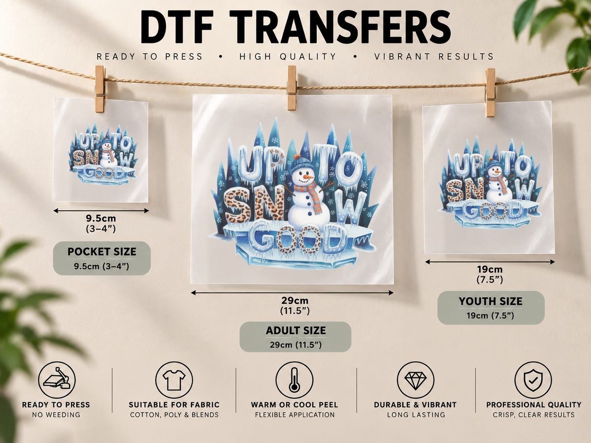 Up to Snow Good Winter, Snowy Winter Landscape with DTF Transfer Iron On