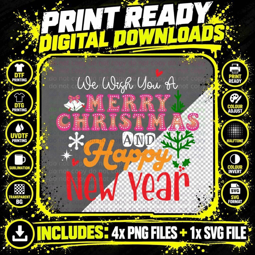 We Wish You a Merry Christmas and Happy New Year Happy Png SVG Digital Bundle