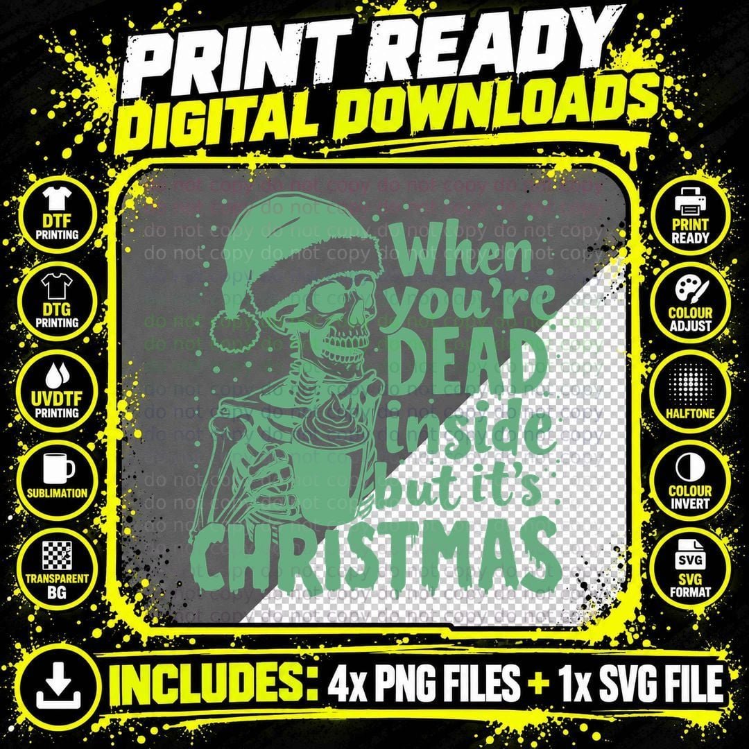 When You're Dead Inside but It's Christmas Funny Skull Png SVG Digital Bundle