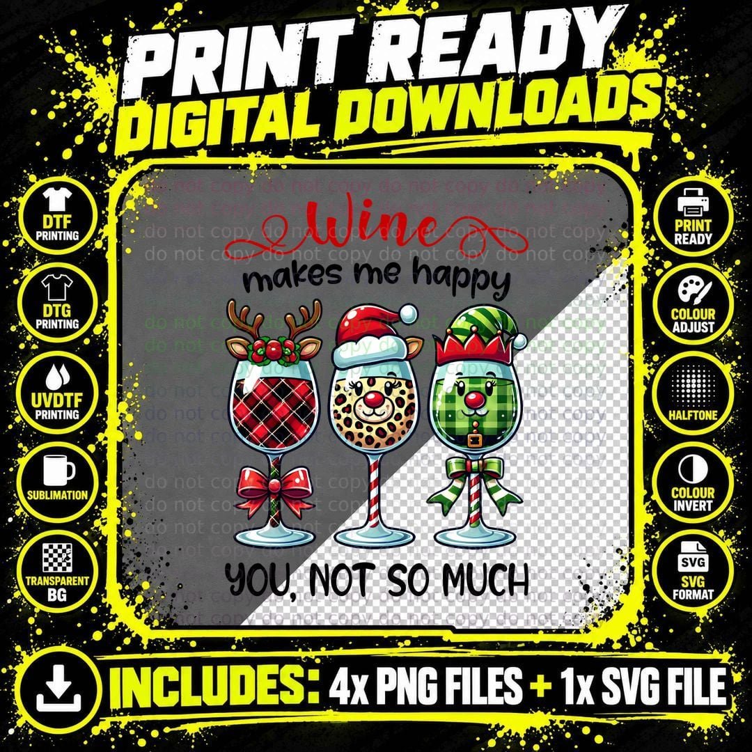 Wine Makes Me Happy You Not So Much Winter T-Shirt Png SVG Digital Bundle