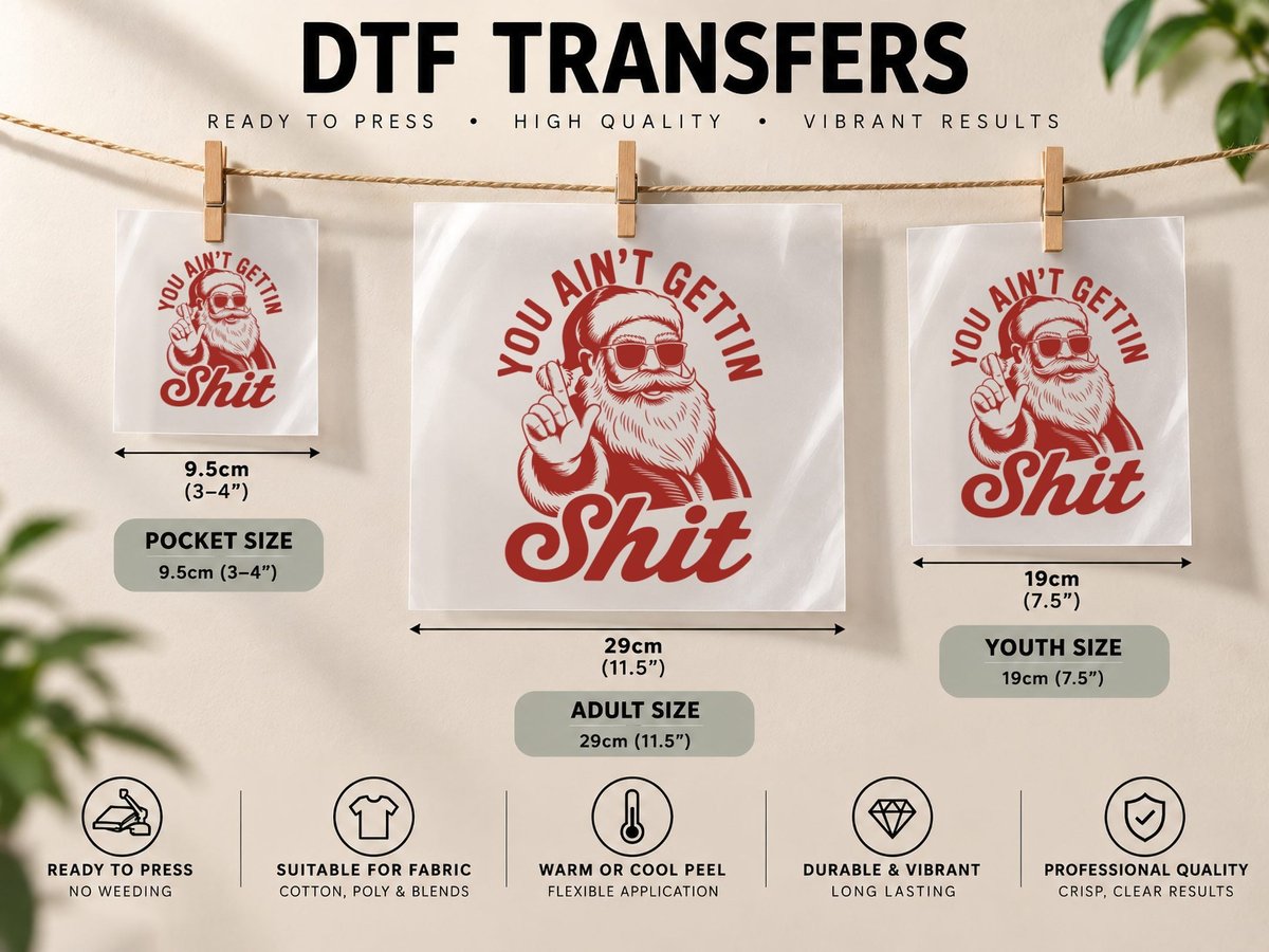 You Ain't Gettin' Shit Christmas, Funny Xmas, Ugly DTF Transfer Iron On