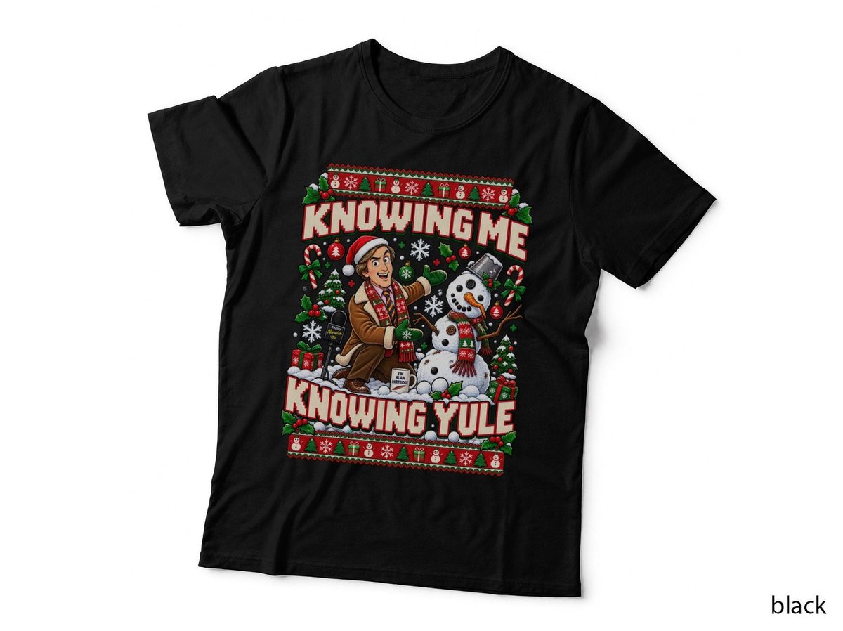 Alan Partridge Christmas Knowing Me Knowing Yule British Comedy Funny T-Shirt