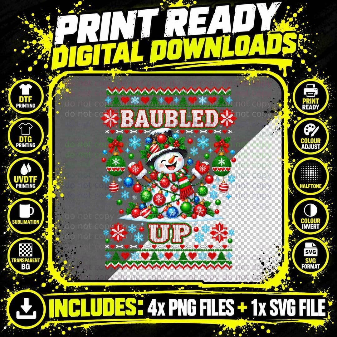 Baubled up Snowman Christmas Shirt Funny Ornament Ugly Png SVG Digital Bundle