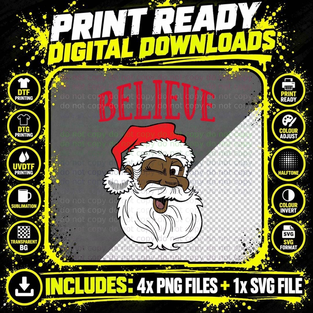 Believe African American Santa Claus Family Christmas Png SVG Digital Bundle