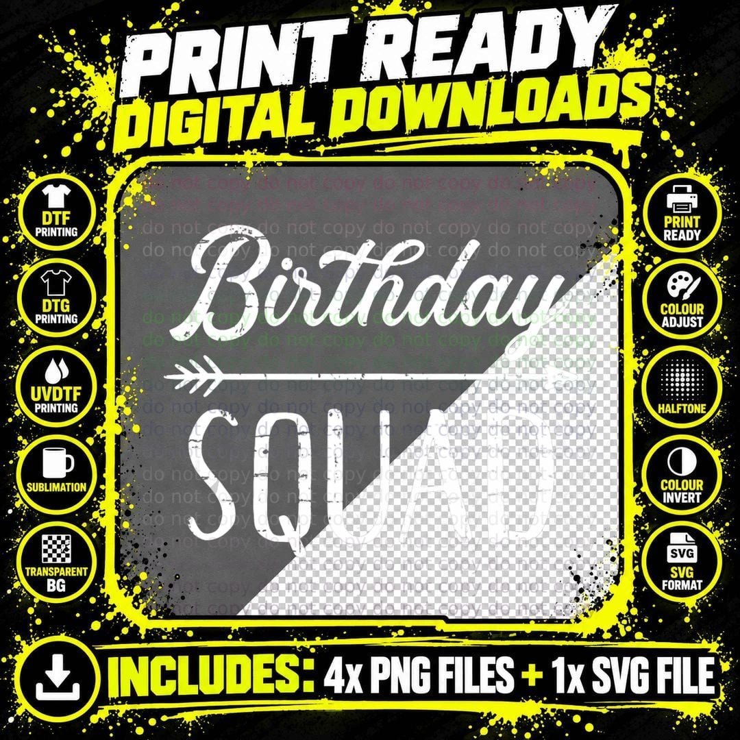 Birthday Squad, Birthday Group Gift, Friends Celebration Png SVG Digital Bundle