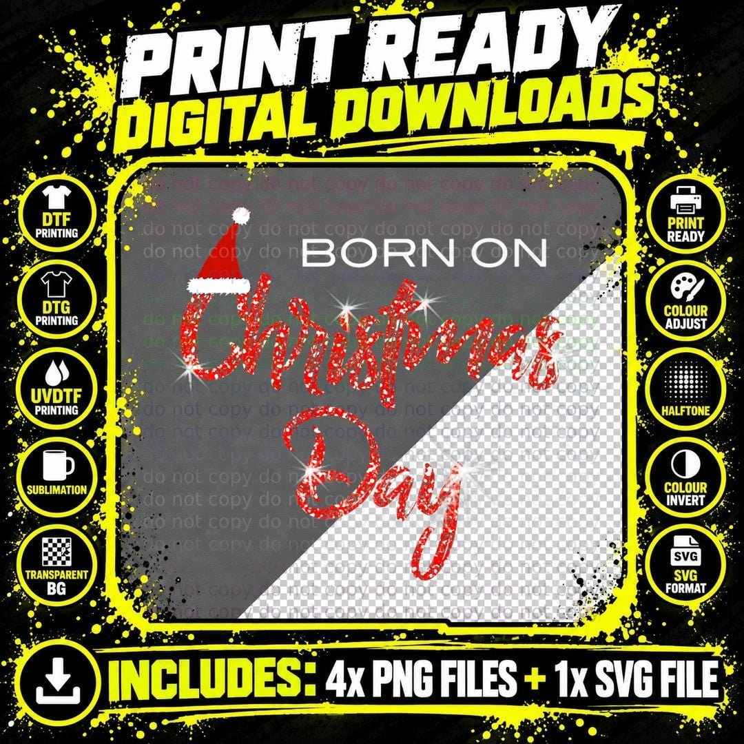Born on Christmas Day Birthday for Kids & Adults Png SVG Digital Bundle