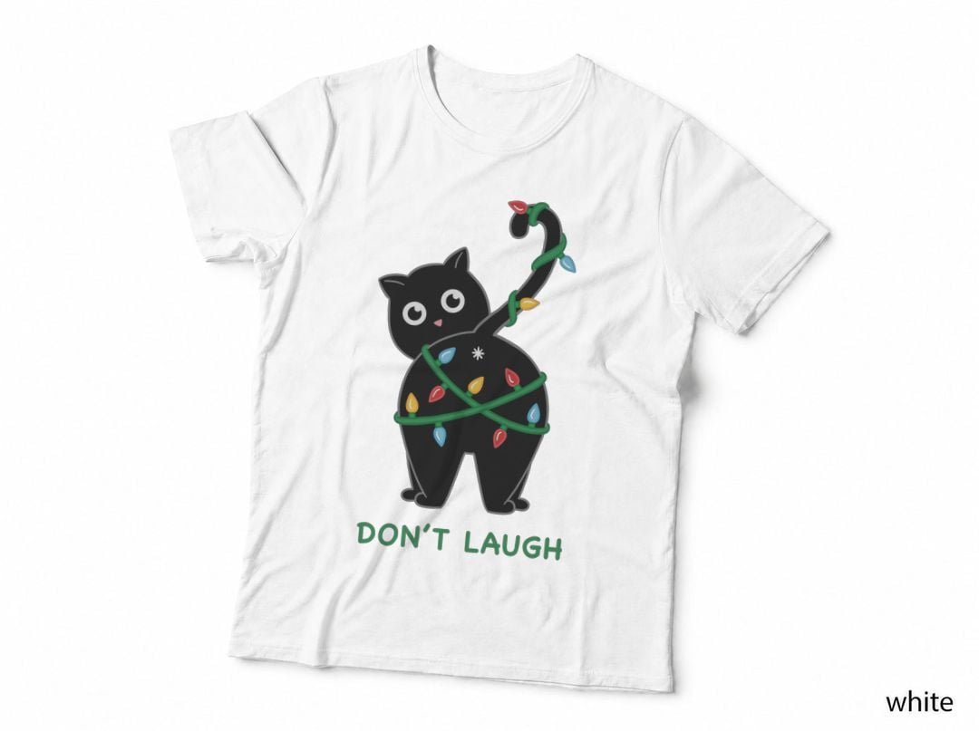 Cat Christmas Don't Laugh T-Shirt