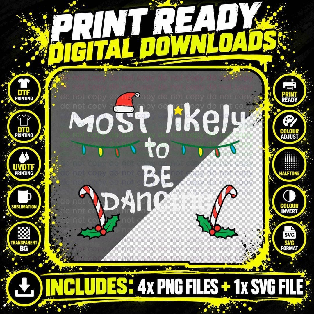 Christmas Most Likely Dancing Xmas Family Matching Girls Png SVG Digital Bundle