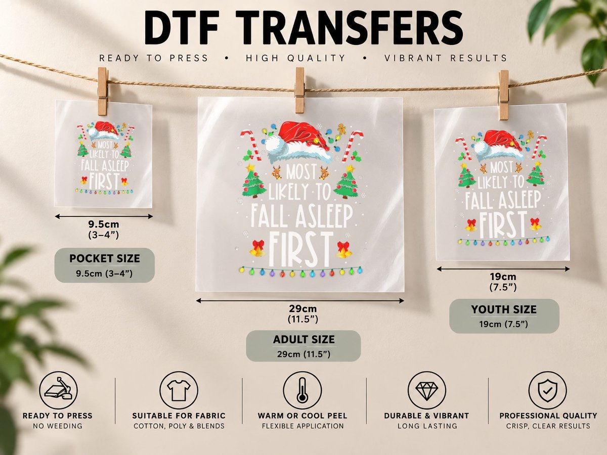 Christmas Most Likely to Fall Asleep First Funny Xmas DTF Transfer Iron On