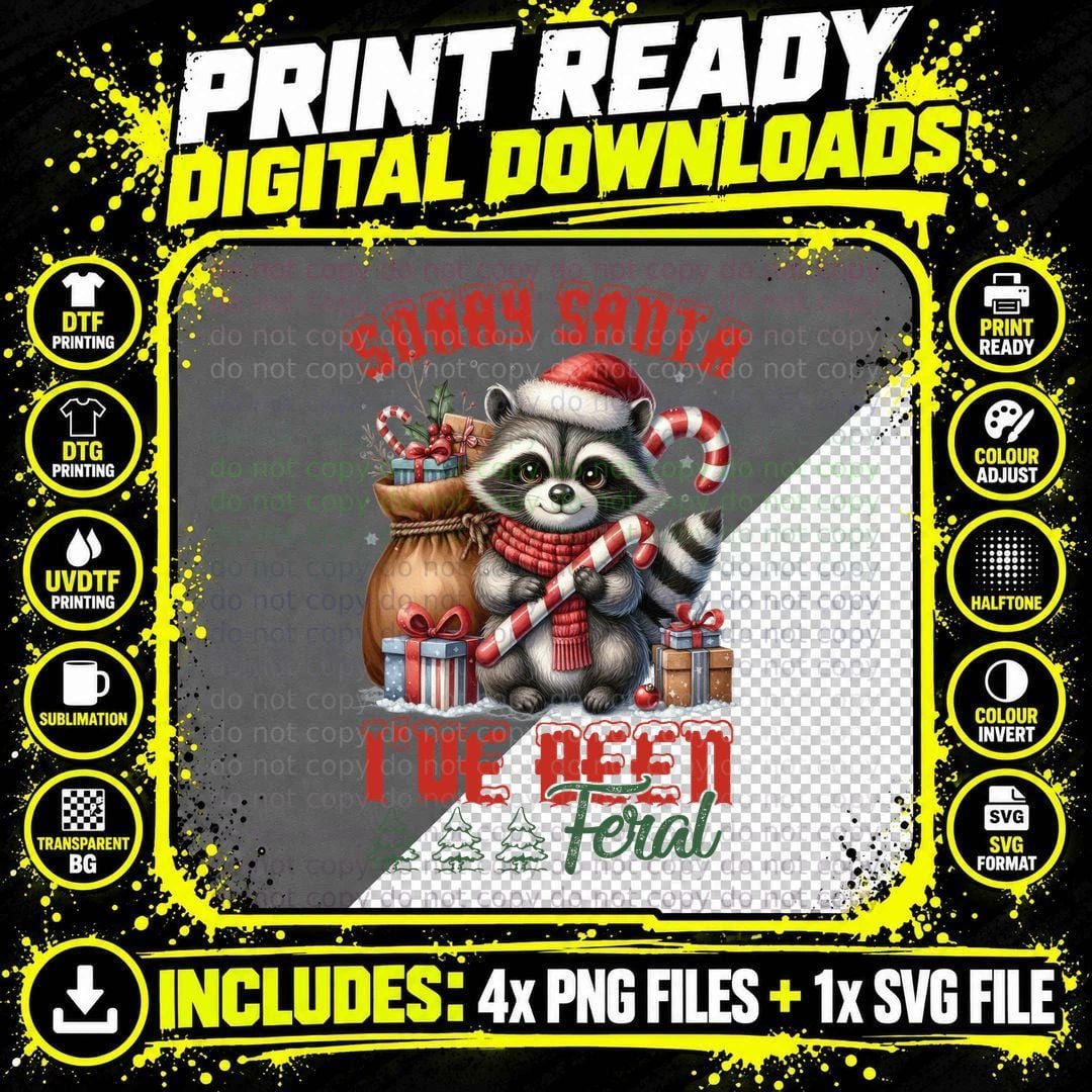 Christmas Raccoon Shirt, Sorry Sanata I've Been Feral Png SVG Digital Bundle