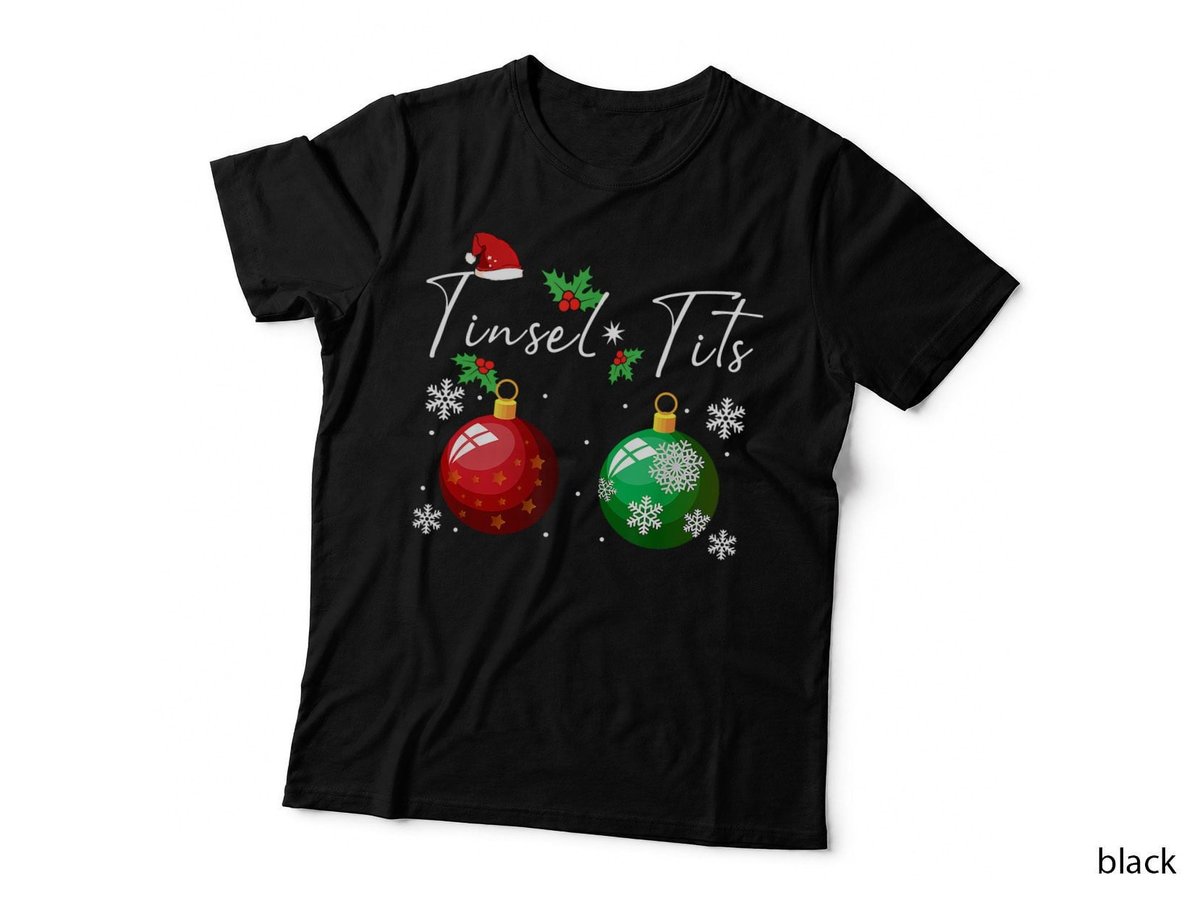 Christmas Tinsel Text T-Shirt, Tinsel Tits Tee, Christmas Gift Shirt