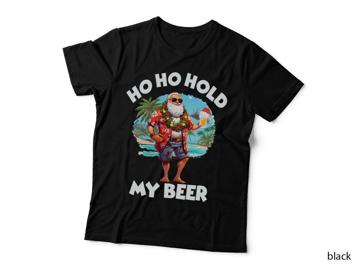 Christmas in July Summer Santa Sunglasses Ho Ho Hold My Beer T-Shirt