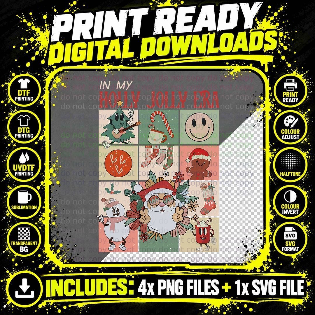 Christmas in My Holly Xmas Jolly Era Funny Men Women Png SVG Digital Bundle
