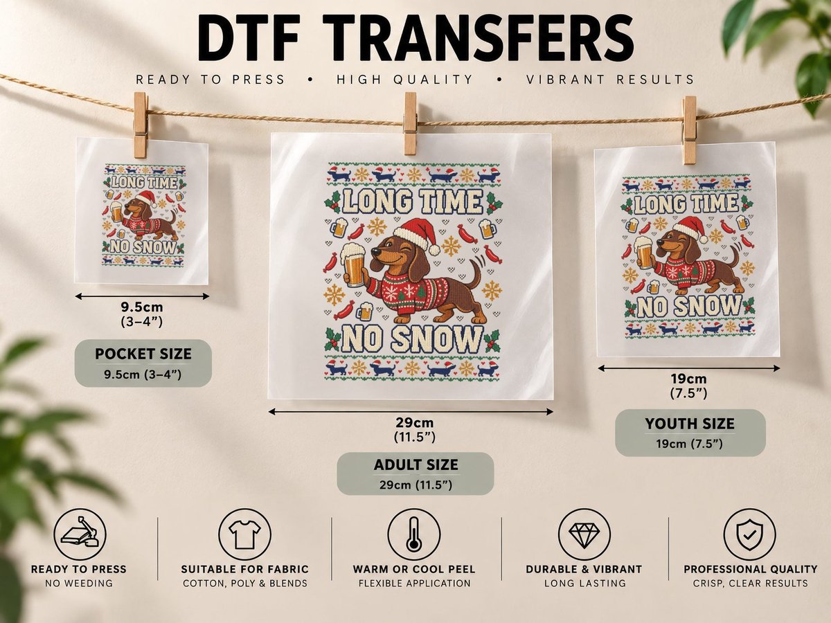 Dachshund Christmas Funny Sausage Dog Holiday Long Time No DTF Transfer Iron On