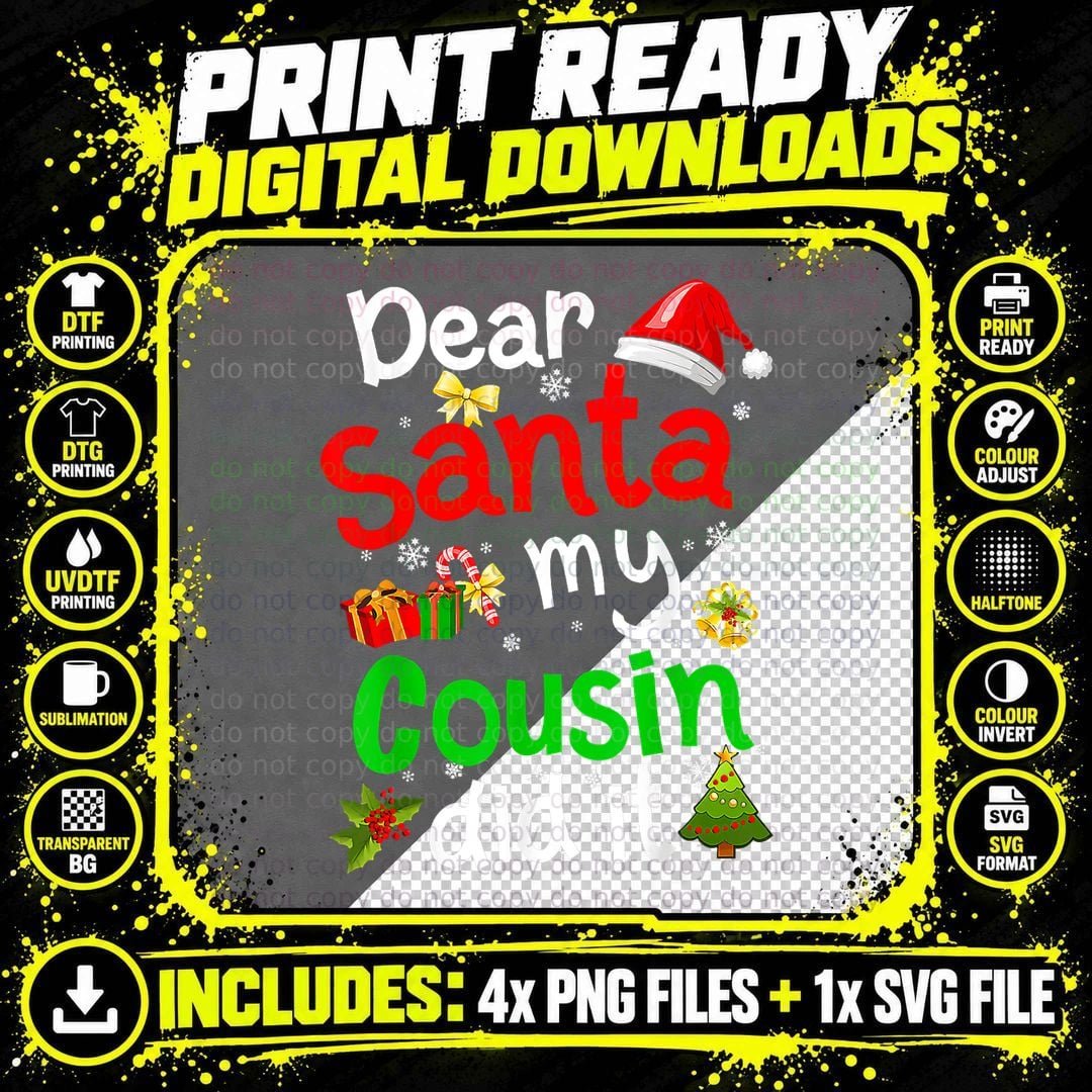 Dear Santa My Cousin Did It Funny Christmas Santa Hat Png SVG Digital Bundle