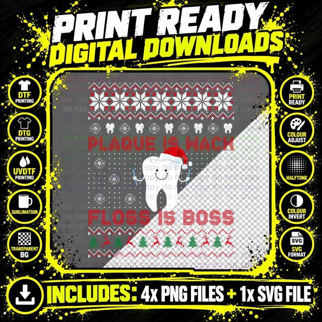 Dentist Plaque Wack Floss Is Boss Ugly Christmas Png SVG Digital Bundle