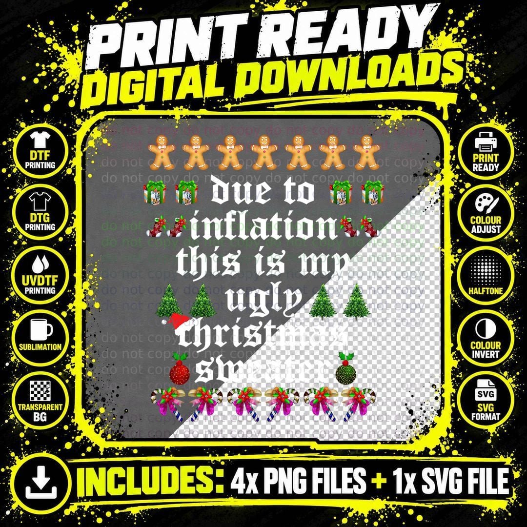 Due to Inflation Ugly Christmas Sweaters Women Family Png SVG Digital Bundle