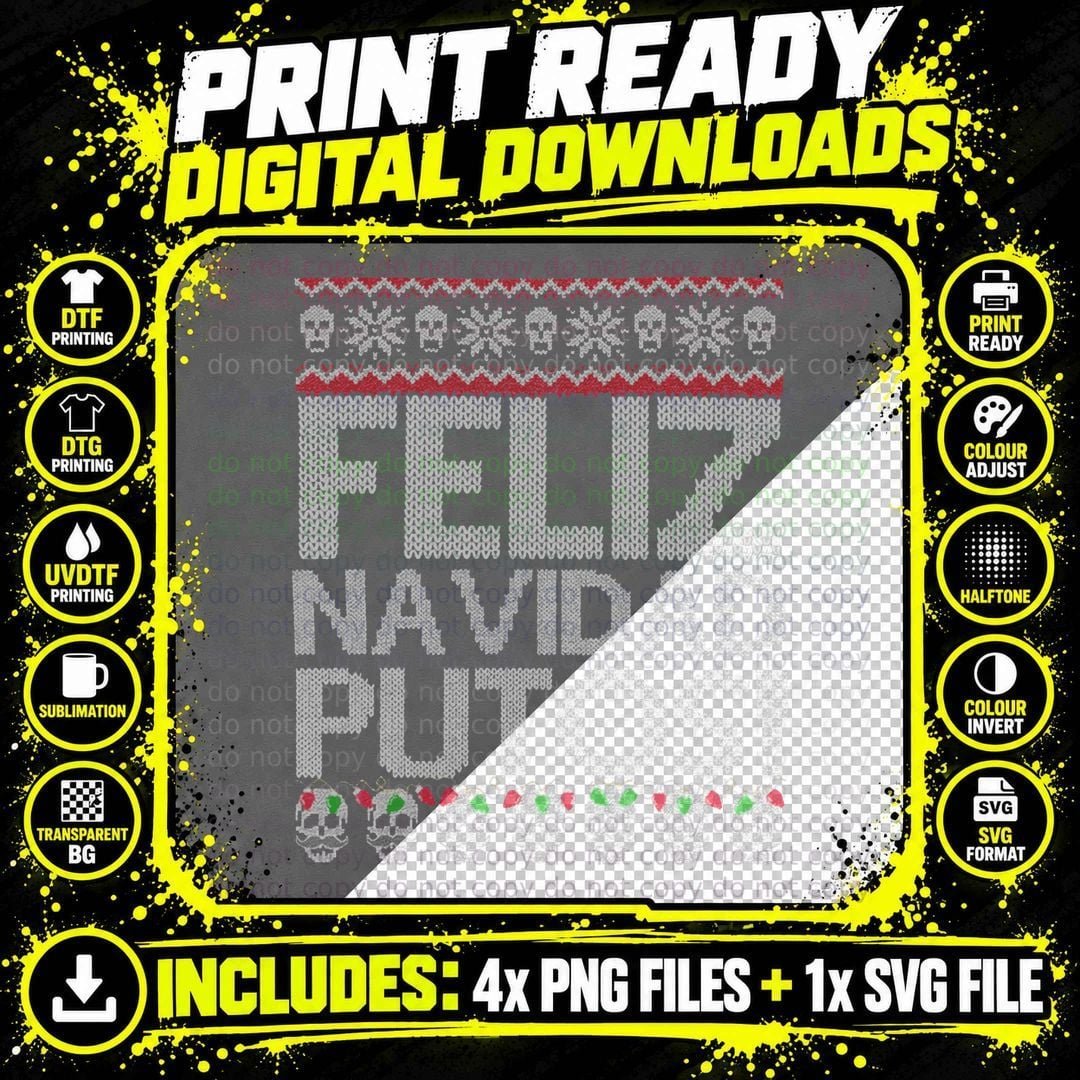 Feliz Navidad Putos Chingon Ugly Christmas Png SVG Digital Bundle
