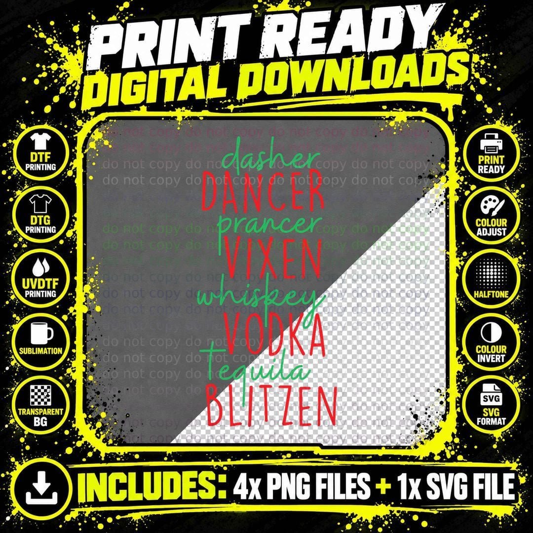 Funny Christmas Dasher Dancer Prancer Vixen Whiskey Png SVG Digital Bundle