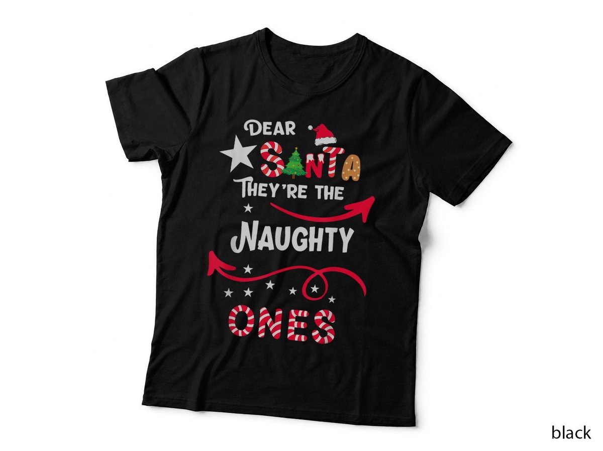 Funny Christmas Dear Santa They're the Naughty Ones Xmas T-Shirt