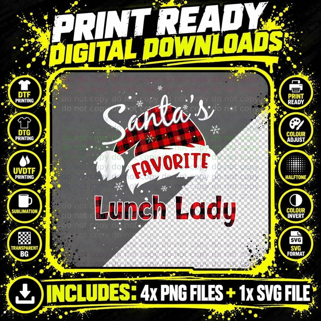 Funny Santas Favorite Lunch Lady Christmas Matching Png SVG Digital Bundle