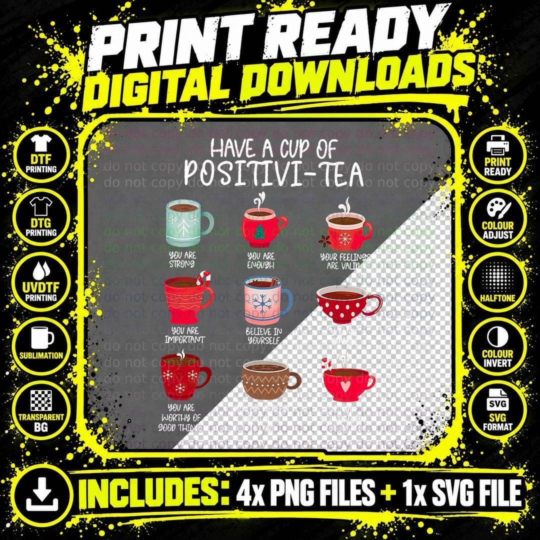 Have a Cup of Positive Tea Counselor Affirmation Png SVG Digital Bundle
