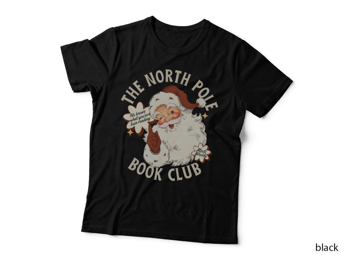 He Knows What You've Been Reading Santa North Pole Book Club T-Shirt