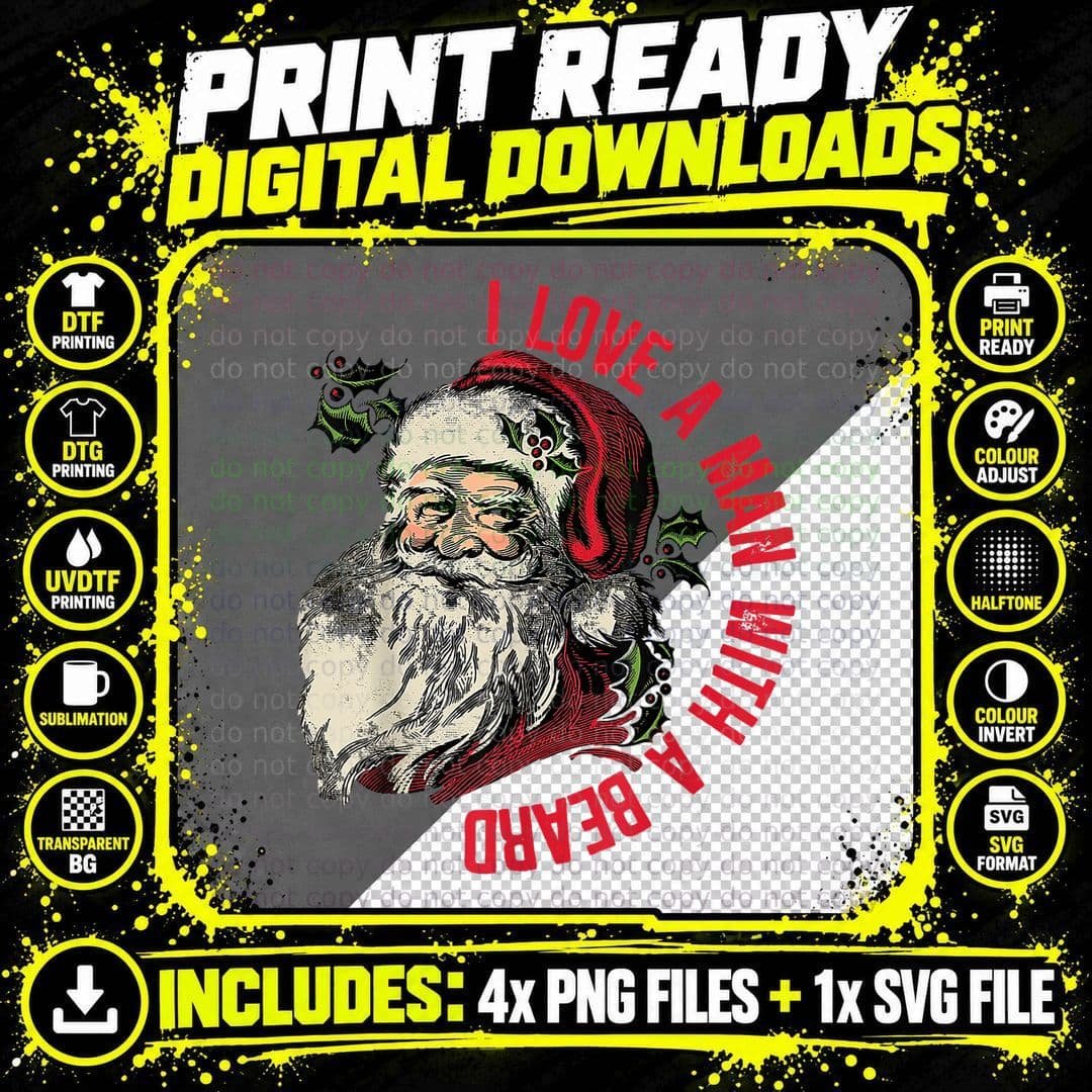I Love a Man with a Beard Santa Claus Christmas Xmas Png SVG Digital Bundle